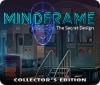 Mindframe: The Secret Design Collector's Edition igra 