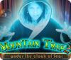 Mountain Trap 2: Under the Cloak of Fear igra 