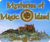 Mysteries of Magic Island Strategy Guide igra 
