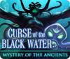 Mystery Of The Ancients: The Curse of the Black Water igra
