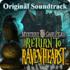 Mystery Case Files: Return to Ravenhearst Original Soundtrack igra 