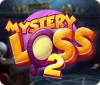 Mystery Loss 2 igra 