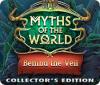 Myths of the World: Behind the Veil Collector's Edition igra 