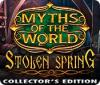 Myths of the World: Stolen Spring Collector's Edition igra