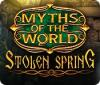 Myths of the World: Stolen Spring igra