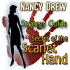 Nancy Drew: Secret of the Scarlet Hand Strategy Guide igra