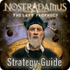 Nostradamus: The Last Prophecy Strategy Guide igra