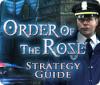 Order of the Rose Strategy Guide igra 