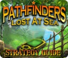 Pathfinders: Lost at Sea Strategy Guide igra