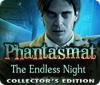 Phantasmat: The Endless Night Collector's Edition igra