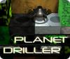 Planet Driller igra 
