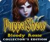 PuppetShow: Bloody Rosie Collector's Edition igra 