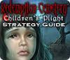 Redemption Cemetery: Children's Plight Strategy Guide igra