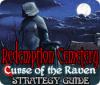 Redemption Cemetery: Curse of the Raven Strategy Guide igra