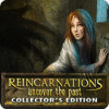 Reincarnations: Uncover the Past Collector's Edition igra 