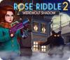 Rose Riddle 2: Werewolf Shadow igra 