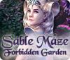 Sable Maze: Forbidden Garden igra 