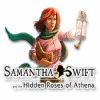 Samantha Swift and the Hidden Roses of Athena igra 