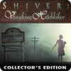 Shiver: Vanishing Hitchhiker Collector's Edition igra 