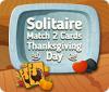 Solitaire Match 2 Cards Thanksgiving Day igra 