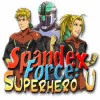Spandex Force: Superhero U igra 