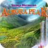 Strange Discoveries: Aurora Peak Collector's Edition igra 