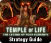 Temple of Life: The Legend of Four Elements Strategy Guide igra