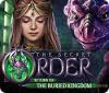The Secret Order: Return to the Buried Kingdom igra 