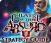 Theatre of the Absurd Strategy Guide igra