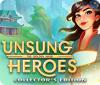 Unsung Heroes: The Golden Mask Collector's Edition igra 