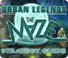 Urban Legends: The Maze Strategy Guide igra