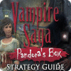 Vampire Saga: Pandora's Box Strategy Guide igra