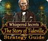 Whispered Secrets: The Story of Tideville Strategy Guide igra
