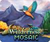 Wilderness Mosaic: Where the road takes me igra 