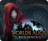 Worlds Align: Beginning igra 